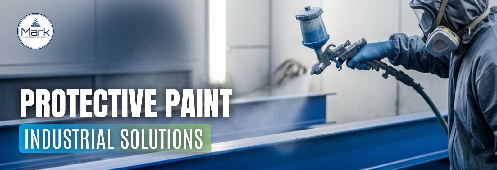 PROTECTIVE PAINT PROTECTIVE PAINT